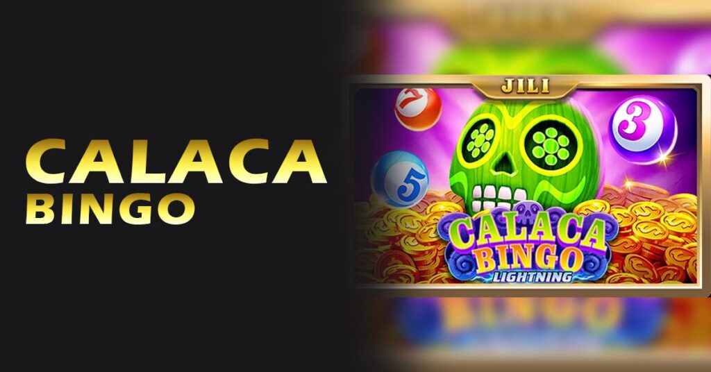 Calaca Bingo 9Get Betting App 